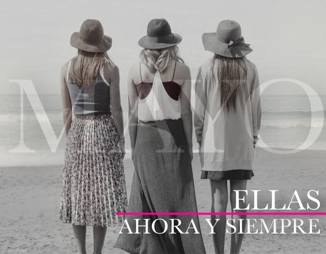 Ellas- Ahora y siempre